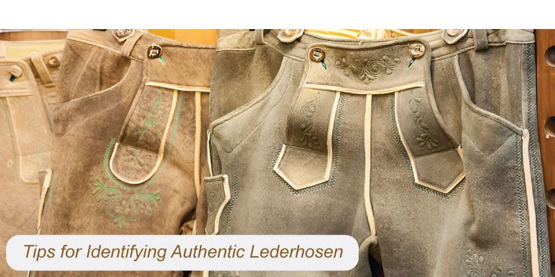 Tips for Identifying Authentic Lederhosen - Lederhosen Men
